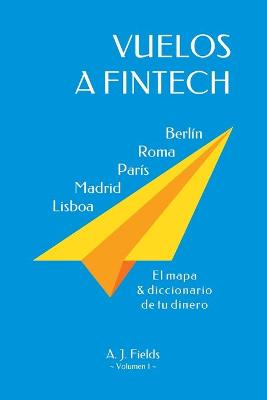 Cover of Vuelos a fintech