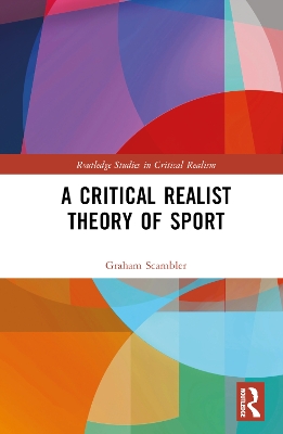 Cover of A Critical Realist Theory of Sport