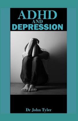 Book cover for ADHD and Depression