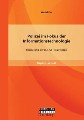 Book cover for Polizei im Fokus der Informationstechnologie