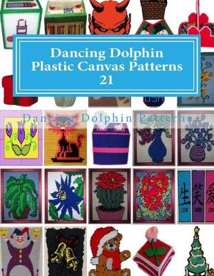 Book cover for Dancing Dolphin Plastic Canvas Patterns 21