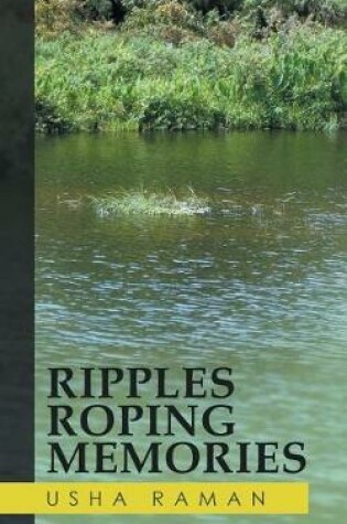 Cover of Ripples Roping Memories