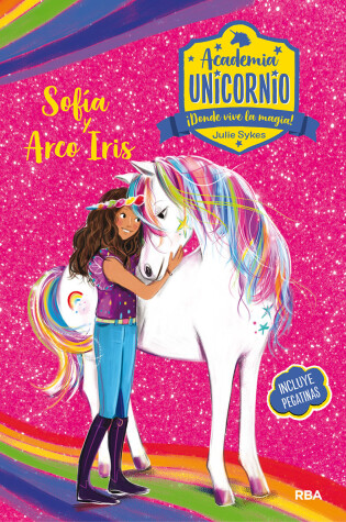 Cover of Sofía y Arco Iris / Sophia and Rainbow