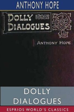 Cover of Dolly Dialogues (Esprios Classics)