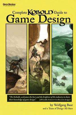 Book cover for Complete Kobold Guide to Game Design