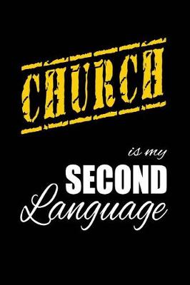 Cover of Church Is My 2nd Language