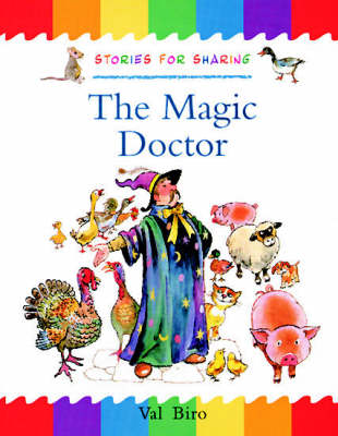 Book cover for Oxford Reading Tree: Branch Library: Traditional Tales: The Magic Doctor (Shared Reading Edition)