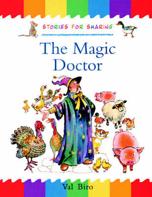 Cover of Oxford Reading Tree: Branch Library: Traditional Tales: The Magic Doctor (Shared Reading Edition)