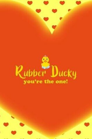 Cover of Rubber Ducky You're The One!