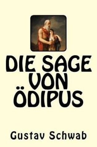 Cover of Die Sage Von �dipus