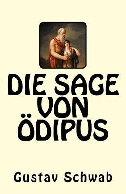 Book cover for Die Sage von Ödipus