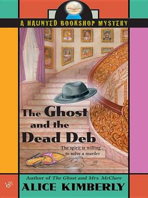 Book cover for The Ghost and the Dead Deb