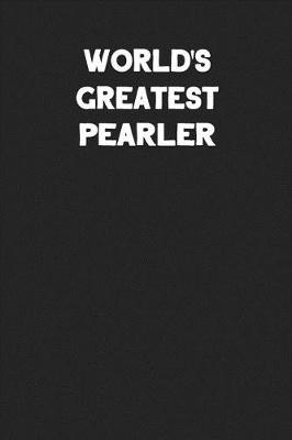 Book cover for World's Greatest Pearler