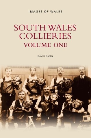 Cover of South Wales Collieries Volume 1