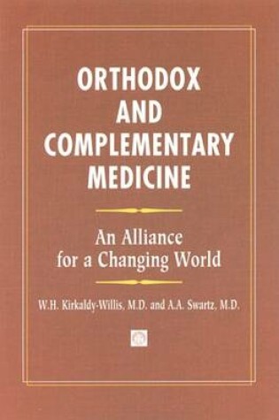 Cover of Orthodox and Complementary Medicine