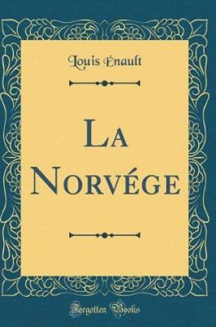 Cover of La Norvége (Classic Reprint)