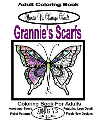 Cover of Auntie V.'s Vintage Vault: Grannie's Scarves