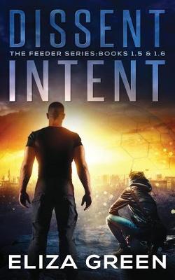 Book cover for Dissent & Intent