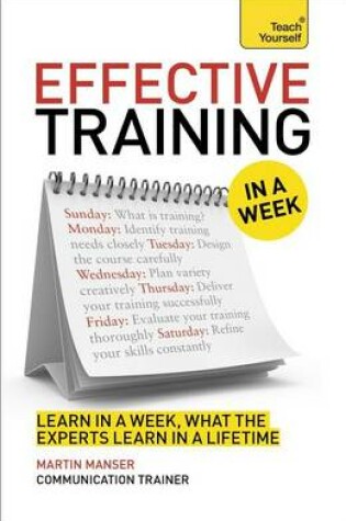 Cover of Effective Training in a Week: Teach Yourself: Book