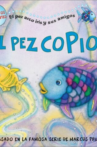 Cover of El Pez Copion