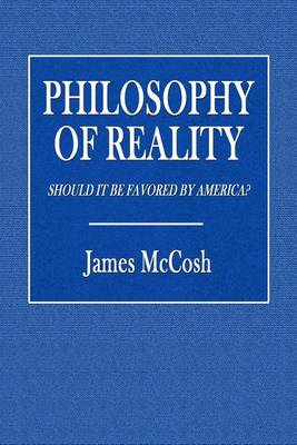 Book cover for The Philosophy of Reality