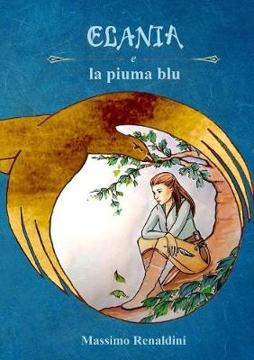 Book cover for Elania e la piuma blu