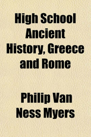 Cover of High School Ancient History, Greece and Rome