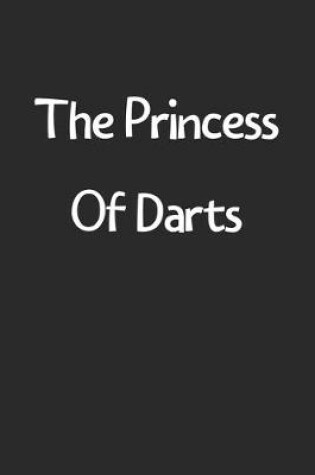 Cover of The Princess Of Darts