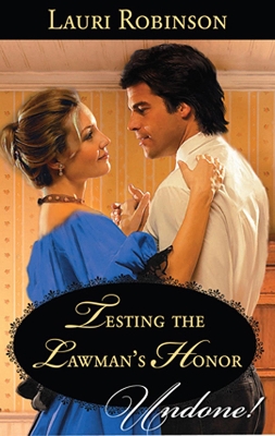 Cover of Testing The Lawman's Honour