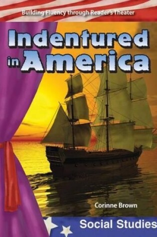 Cover of Indentured in America