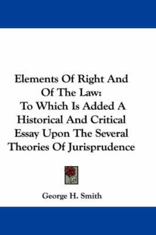 Cover of Elements of Right and of the Law