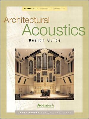 Book cover for Architectural Acoustics Design Guide