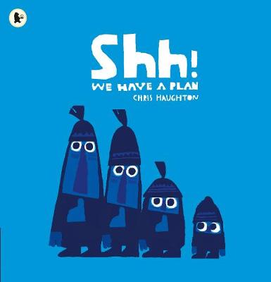 Book cover for Shh! We Have a Plan
