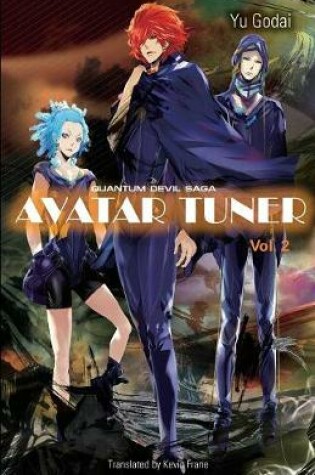 Cover of Avatar Tuner, Vol. 2