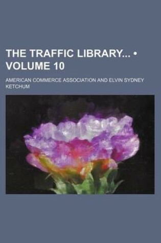 Cover of The Traffic Library (Volume 10)