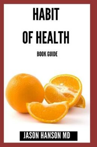 Cover of Habit of Health Book Guide