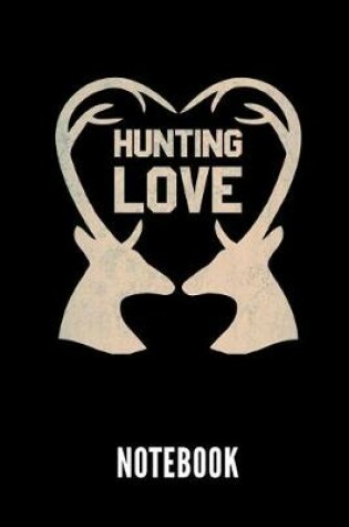 Cover of Hunting Love Notebook