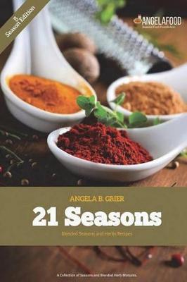 Book cover for 21 Seasons Blended Seasons and Herbs Recipes