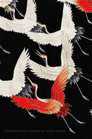 Cover of Furisode With A Myriad Of Flying Cranes