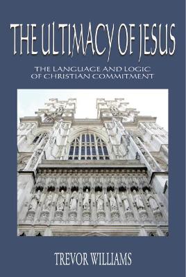 Book cover for The Ultimacy of Jesus