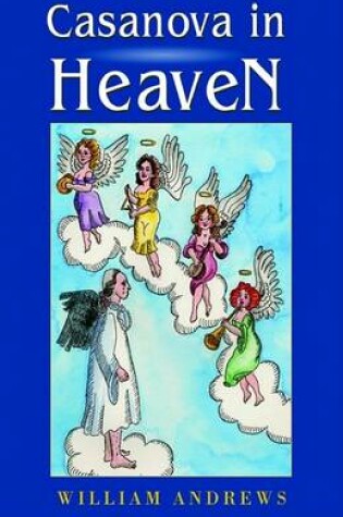 Cover of Casanova in Heaven