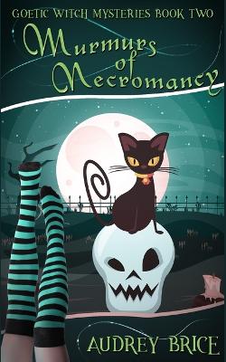 Book cover for Murmurs of Necromancy