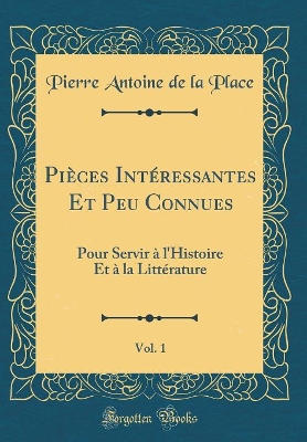 Book cover for Pieces Interessantes Et Peu Connues, Vol. 1