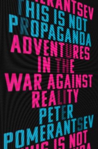 Cover of This Is Not Propaganda
