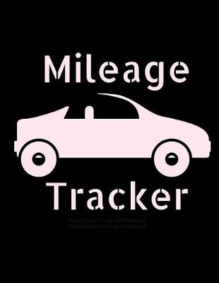 Book cover for Mileage Tracker