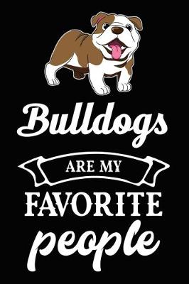 Book cover for Bulldogs Are My Favorite People