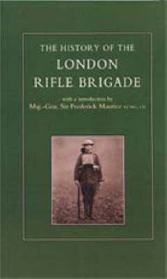 Book cover for History of the London Rifle Brigade 1859-1919