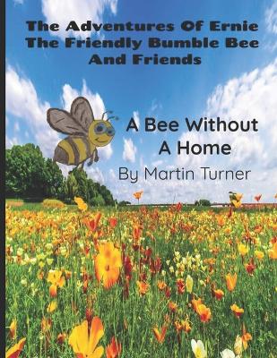 Book cover for The Adventures of Ernie the Friendly Bumble Bee