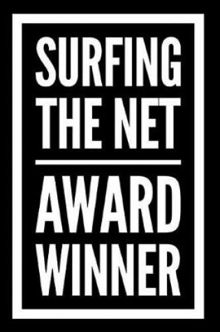 Cover of Surfing the Net Award Winner