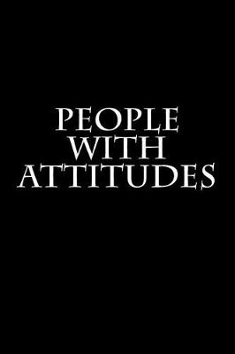 Book cover for People With Attitudes